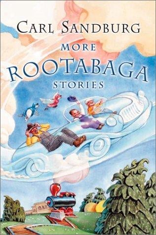 More Rootabaga stories