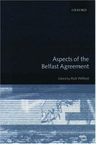 Aspects of the Belfast Agreement