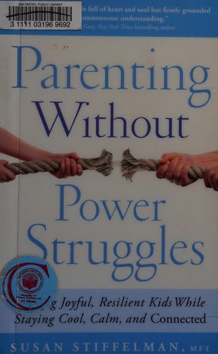 Parenting without power struggles