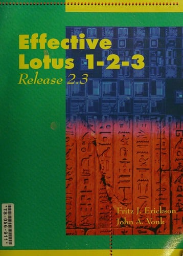 Effective Lotus 1-2-3, release 2.3