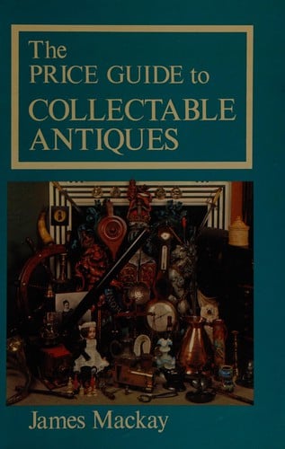 The price guide to collectable antiques