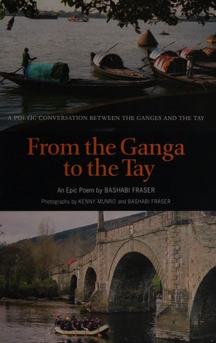 From the Ganga and the Tay