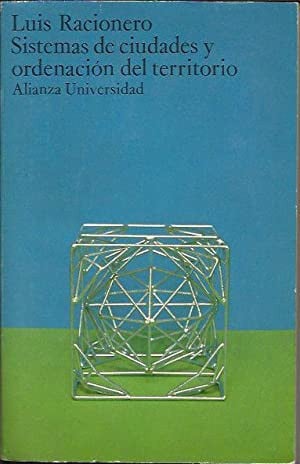 Sistemas de ciudades y ordenación del territorio