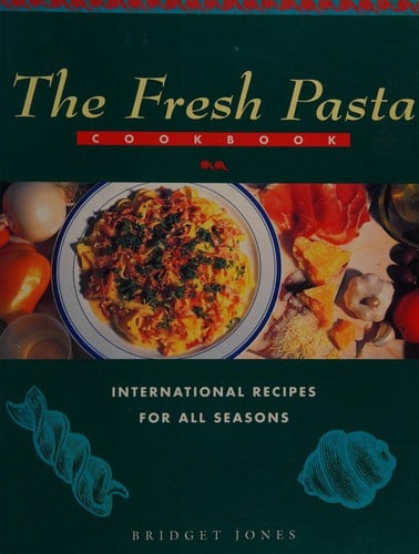 The fresh pasta cookbook