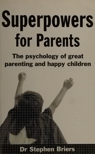 Superpowers for parents