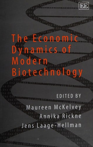The economic dynamics of modern biotechnology