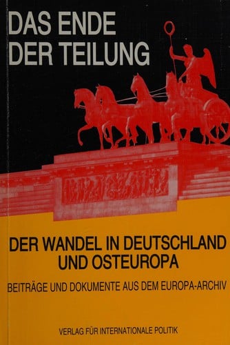 Das Ende der Teilung