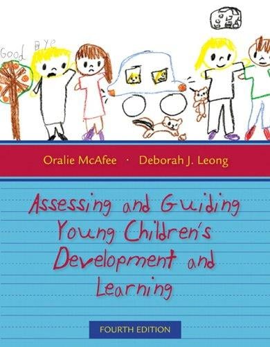 Assessing and guiding young children's development and learning
