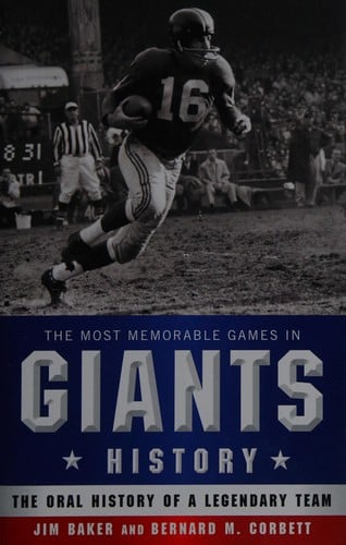 The most memorable games in Giants history