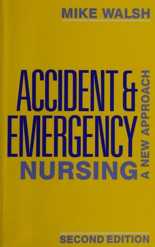 Accident & emergency nursing