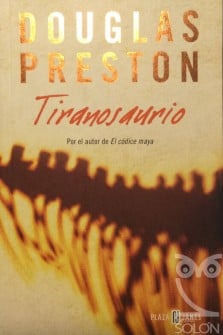 Tiranosaurio/ Tyrannosaur Canyon