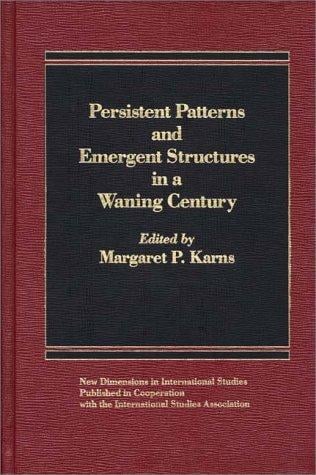 Persistent patterns and emergent structures in a waning century