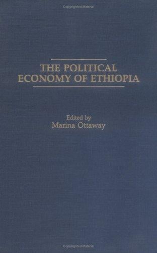 The Political economy of Ethiopia