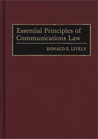 Essential principles of communications law