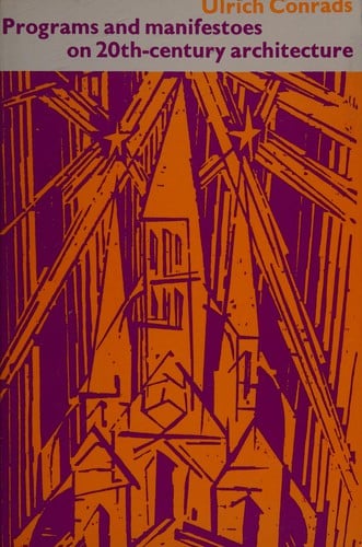 Programs and manifestoes on 20th-century architecture