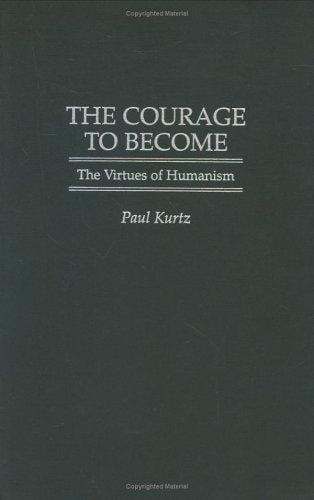 The courage to become