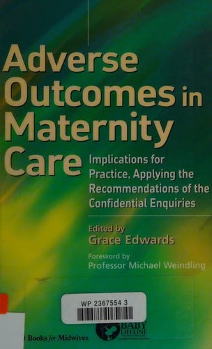 Adverse outcomes in maternity care