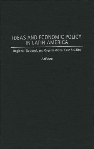 Ideas and economic policy in Latin America