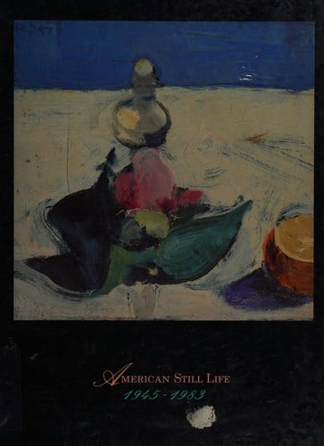 American still life, 1945-1983