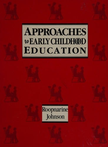 Approaches to early childhood education