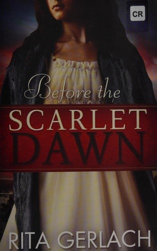 Before the scarlet dawn