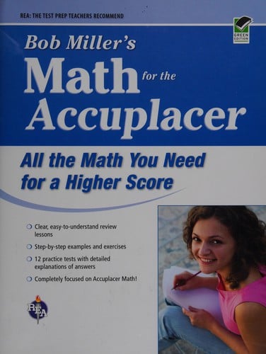 Bob Miller's math for the Accuplacer