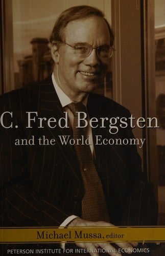 C. Fred Bergsten and the world economy