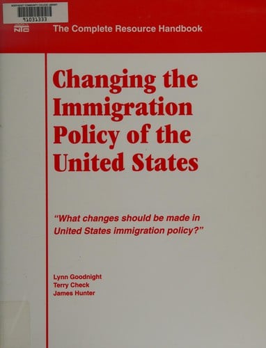 Changing the immigration policy of the United States