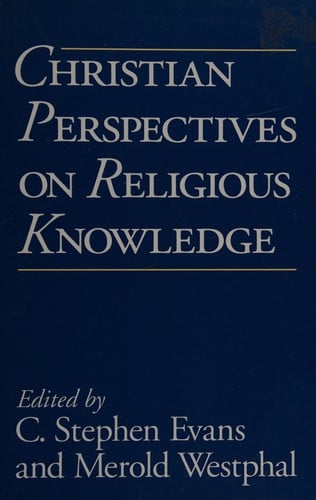Christian perspectives on religious knowledge