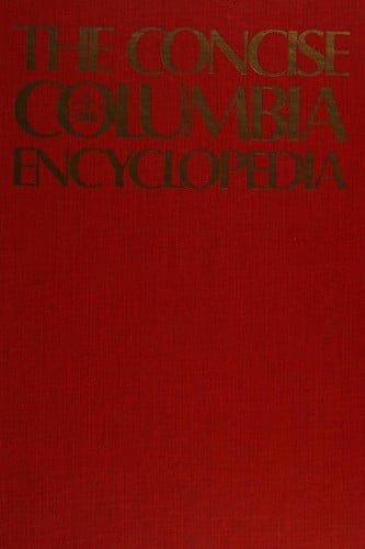The Concise Columbia encyclopedia
