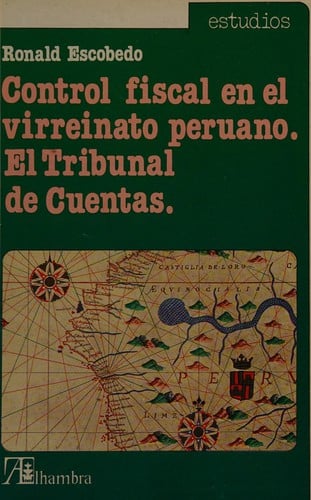 Control fiscal en el virreinato peruano