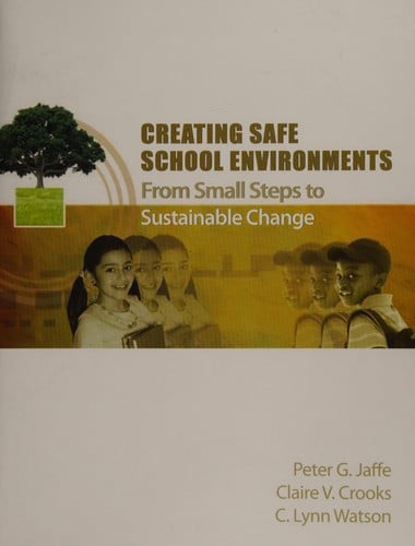 Creating safe school environments