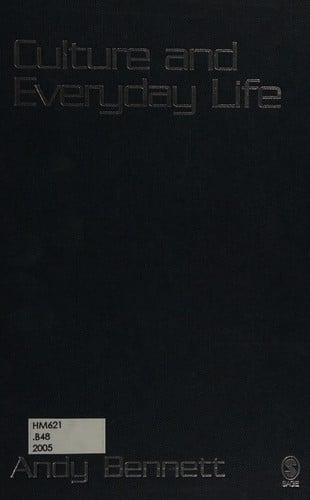 CULTURE AND EVERYDAY LIFE