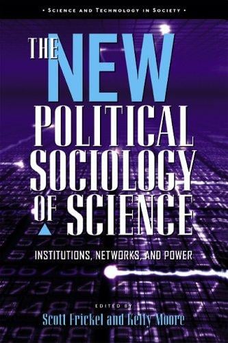 The new political sociology of science