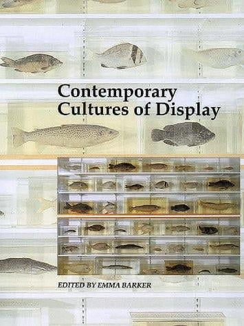 Contemporary cultures of display