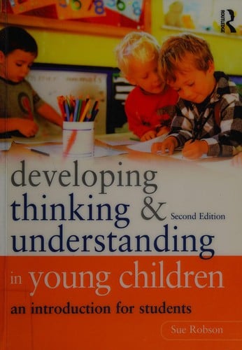 Developing thinking and understanding in young children