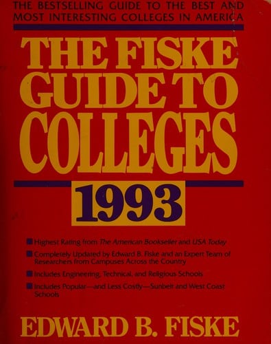 Fiske Guide to Colleges 1993
