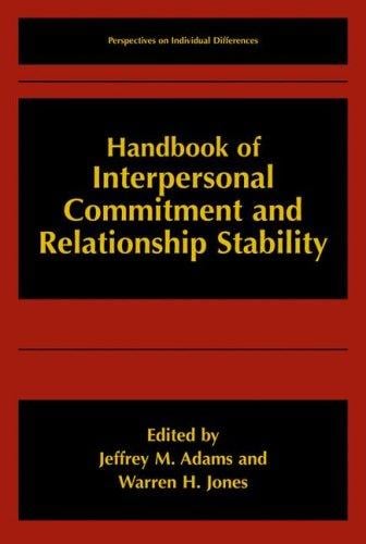 Handbook of interpersonal commitment and relationship stability