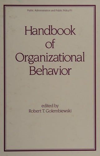 Handbook of organizational behavior