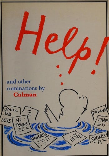 Help! and other ruminations