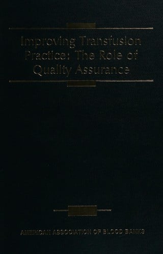 Improving transfusion practice