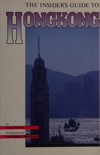 The insider's guide to Hong Kong