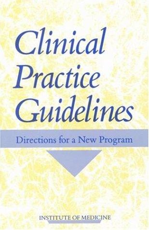 Clinical practice guidelines