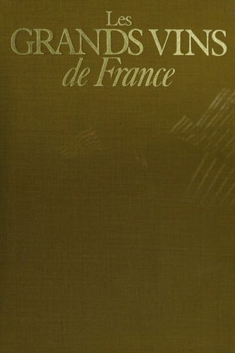 Les grands vins de France