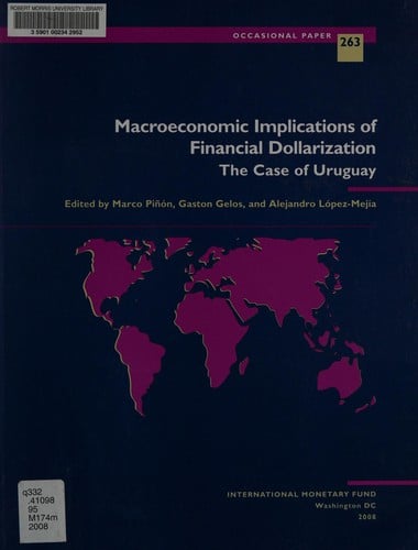 Macroeconomic implications of financial dollarization