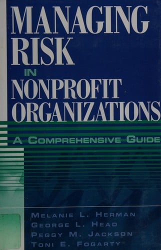 Managing risk in nonprofit organizations