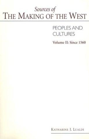 Sources of The Making of West: Peoples and Cultures - Volume II