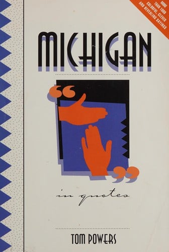 Michigan in quotes
