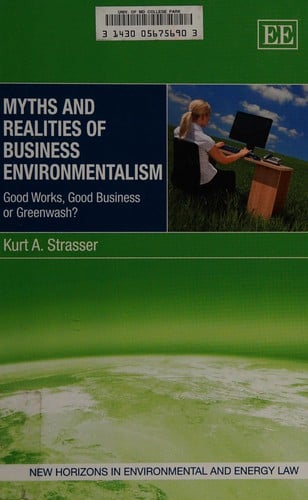 Myths and realities of business environmentalism