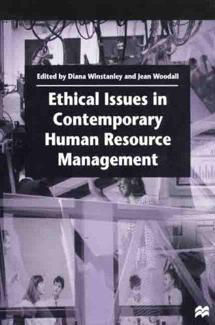 Ethical issues in contemporary human resource management